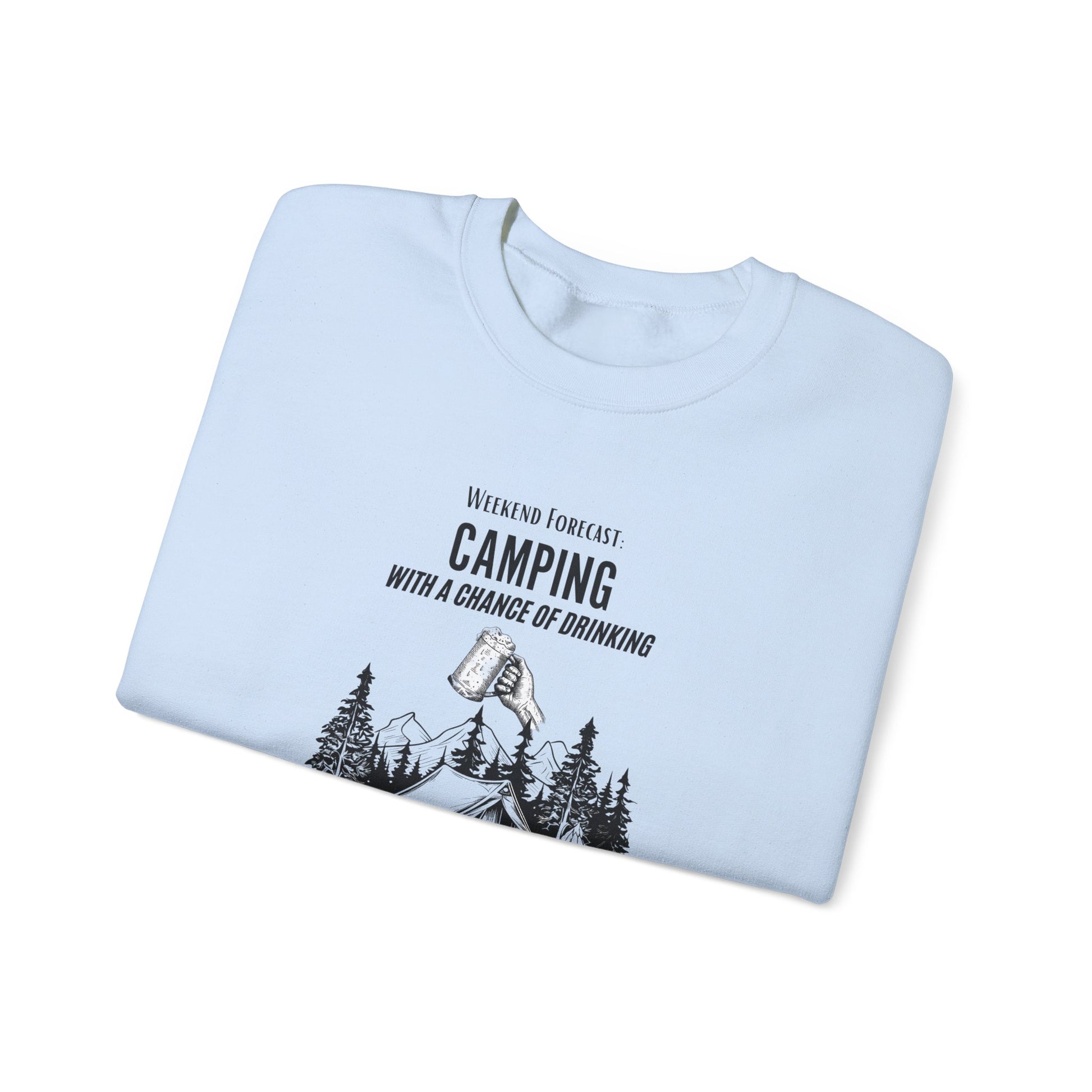 Crewneck Sweatshirt - Camping with a Chance of Drinking