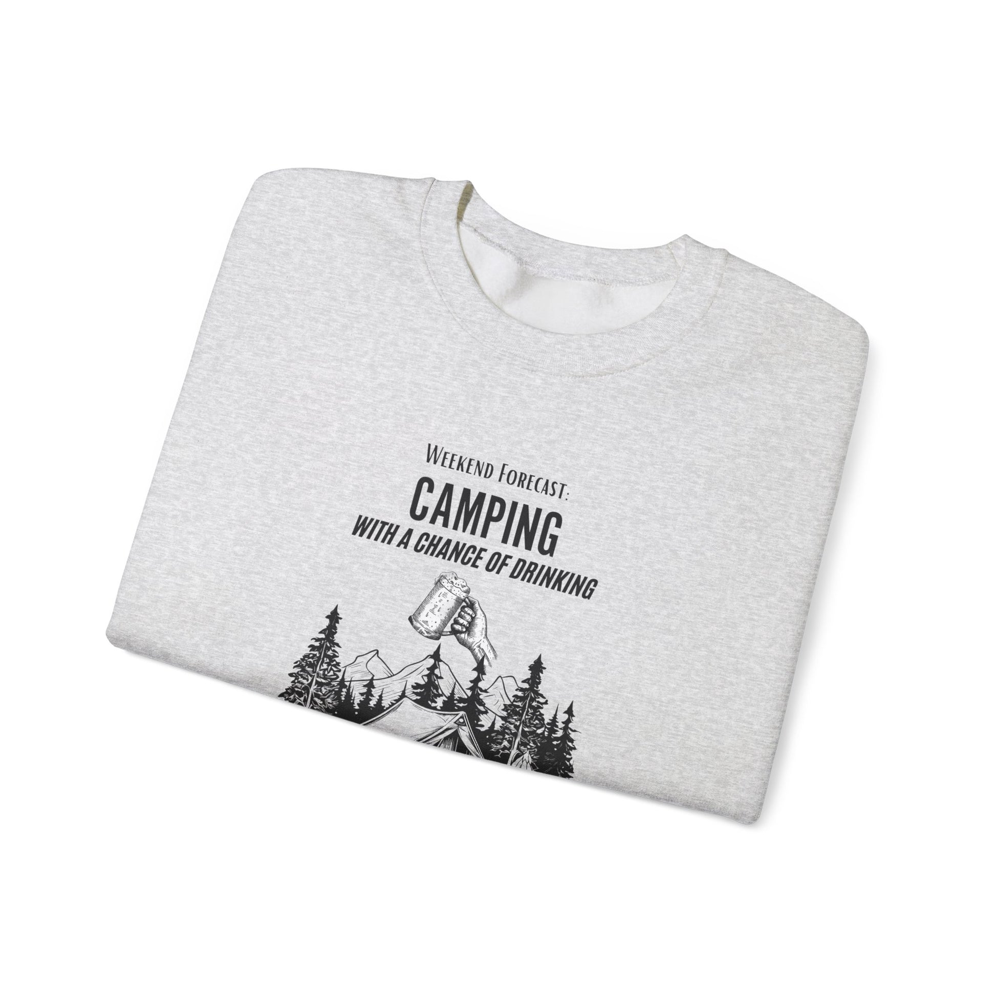 Crewneck Sweatshirt - Camping with a Chance of Drinking