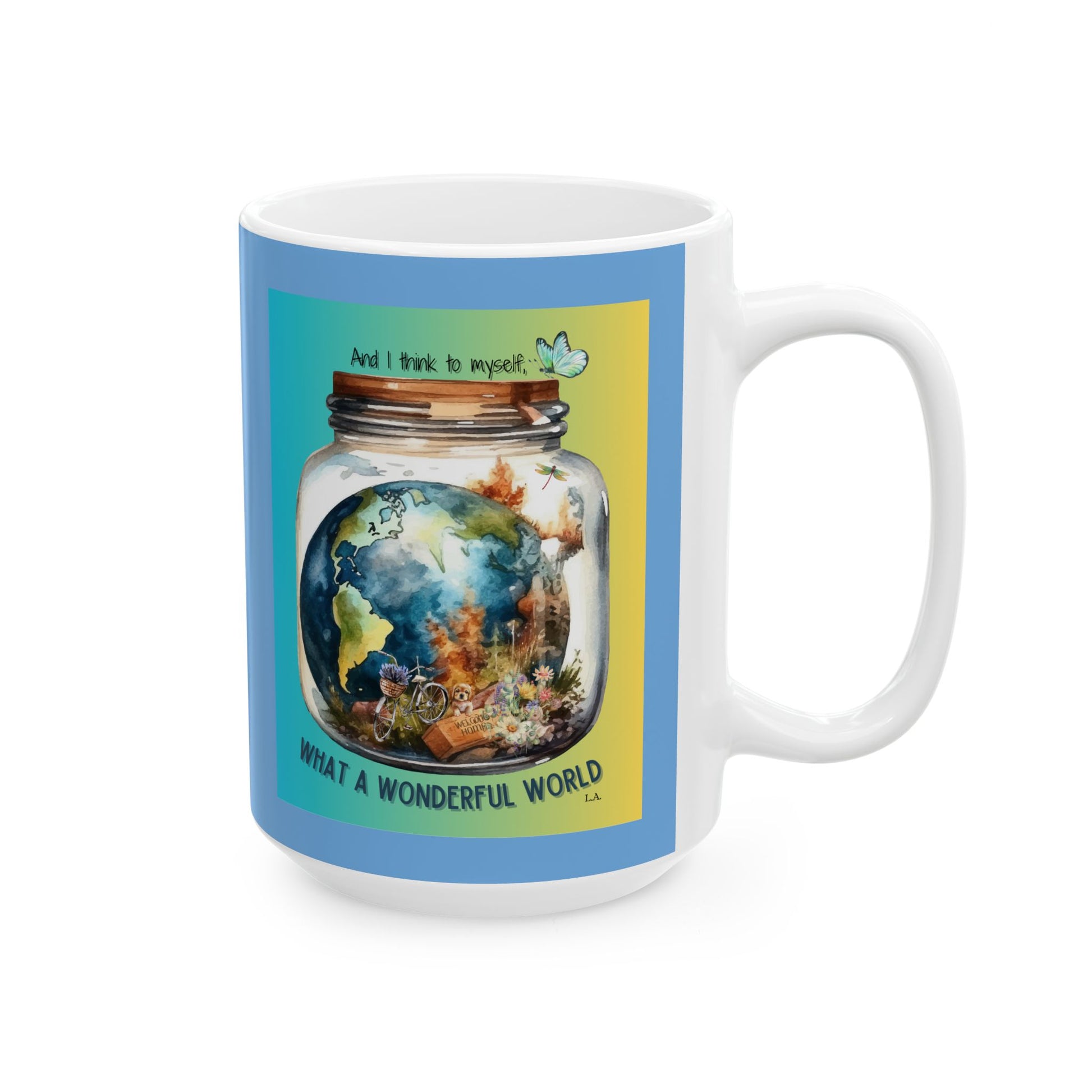 Mug - What a Wonderful World Ceramic Mug (11oz, 15oz)