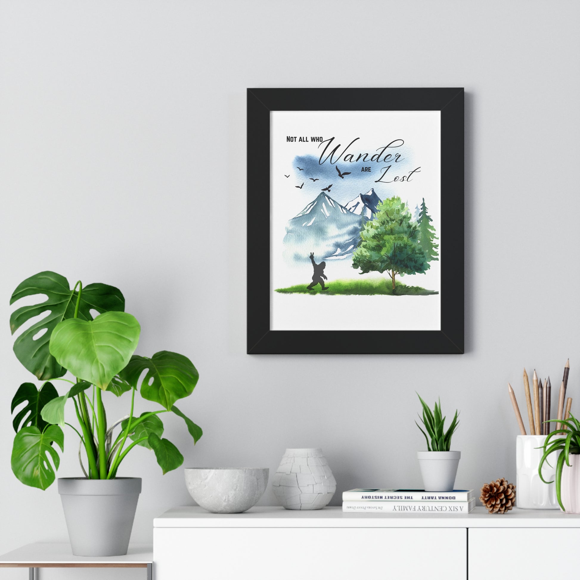 Vertical Poster - 'Not all who wander are lost'