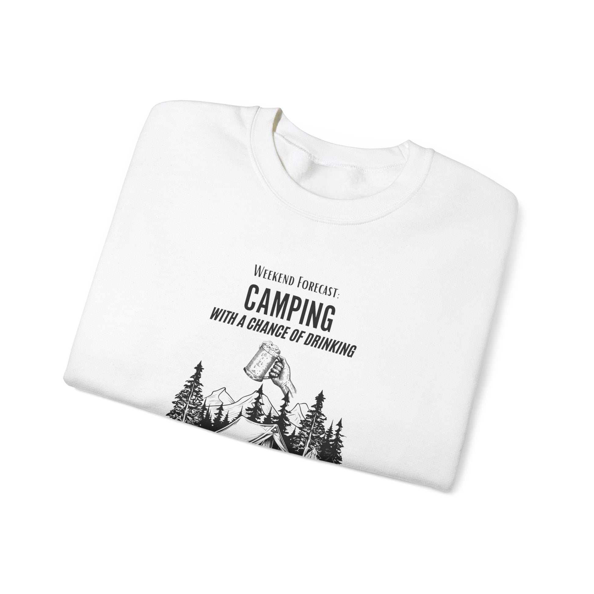 Crewneck Sweatshirt - Camping with a Chance of Drinking