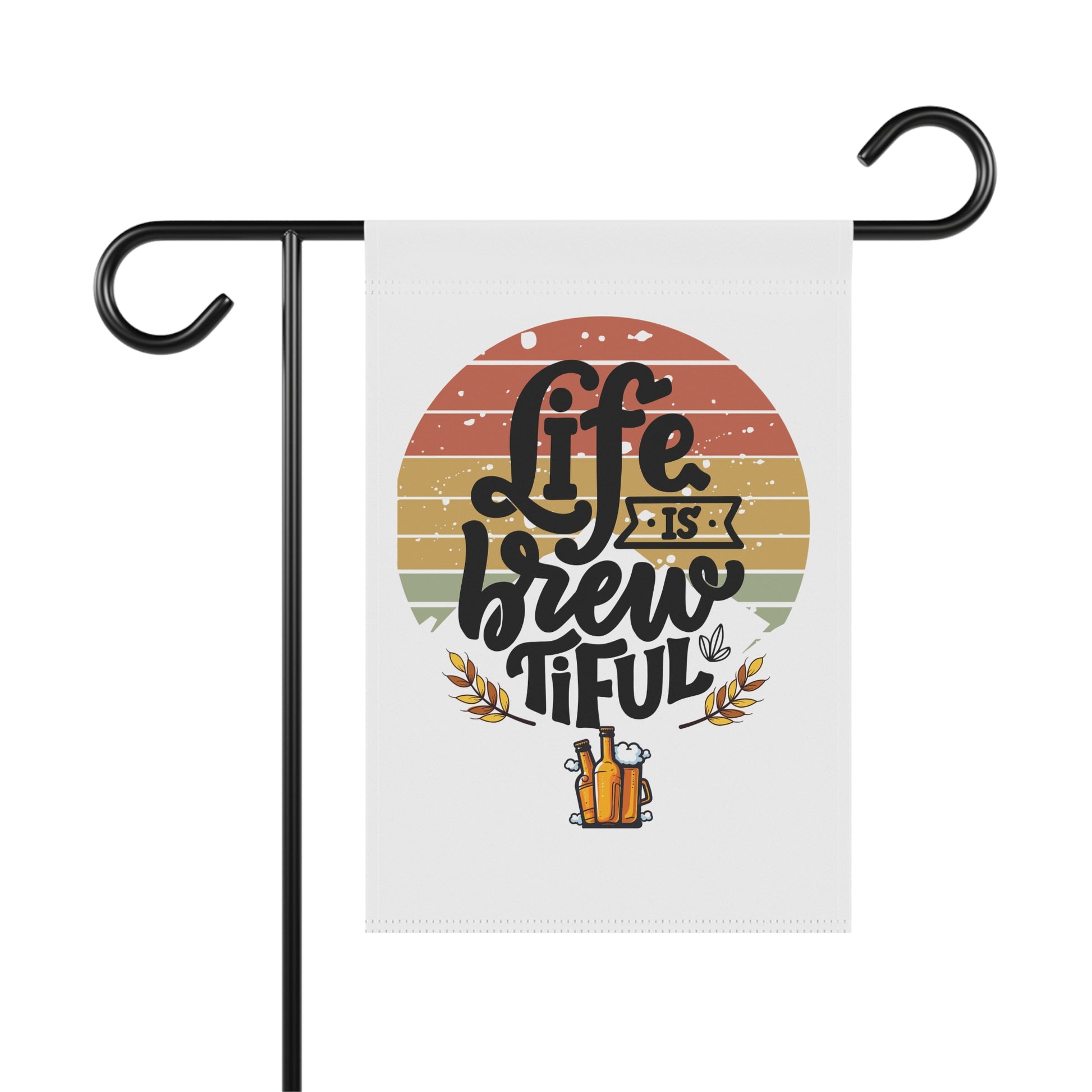 Garden Banner - Life is Brewtiful