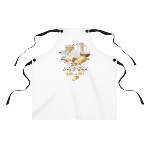 Apron - 'Early to Bread, Early to Rise'